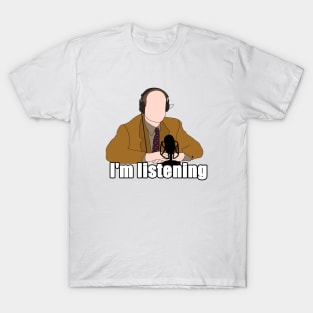 im listening T-Shirt